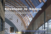 Envelope is space. Spazio ed energia nelle architetture dei Bear. Space and energy in Bear architecture - Librerie.coop