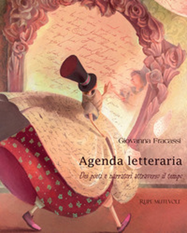 Agenda letteraria dei poeti e narratori attraverso il tempo - Librerie.coop Agenda letteraria dei poeti e narratori attraverso il tempo - Librerie.coop