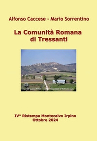 La comunità romana di Tressanti - Librerie.coop