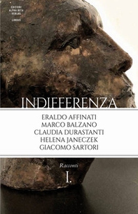 Indifferenza - Vol. 1 - Librerie.coop Indifferenza - Vol. 1 - Librerie.coop