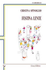 Festina lente - Librerie.coop