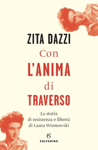 Con l'anima di traverso - Librerie.coop