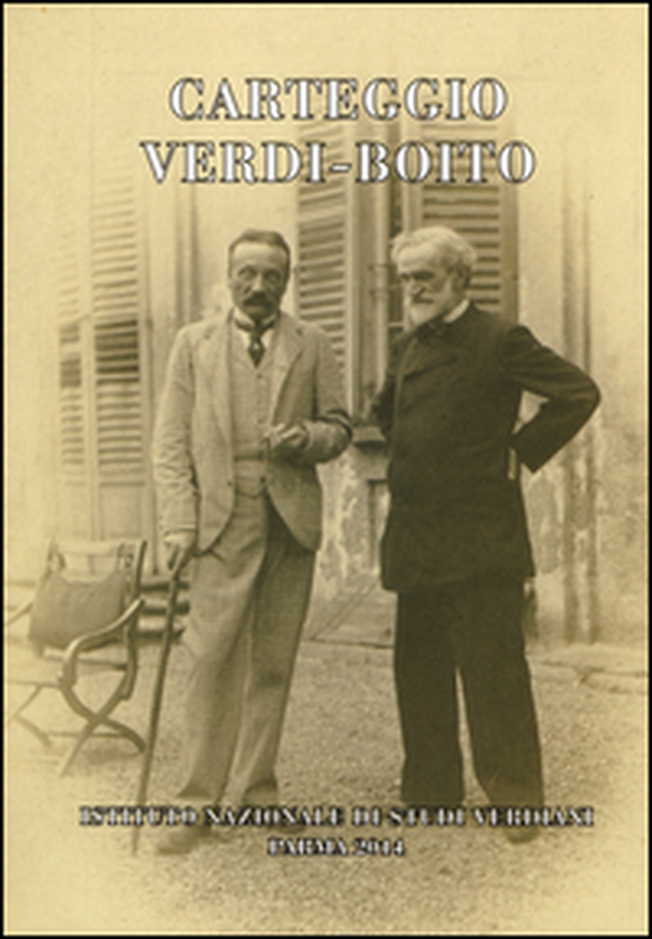Carteggio Verdi-Boito - Librerie.coop Carteggio Verdi-Boito - Librerie.coop
