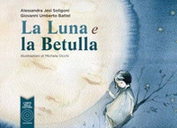 La luna e la betulla - Librerie.coop