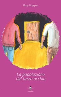 La popolazione del terzo occhio - Librerie.coop