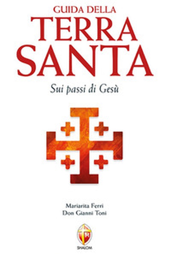 Guida della Terra Santa. Sui passi di Gesù. Con carta estraibile - Librerie.coop Guida della Terra Santa. Sui passi di Gesù. Con carta estraibile - Librerie.coop