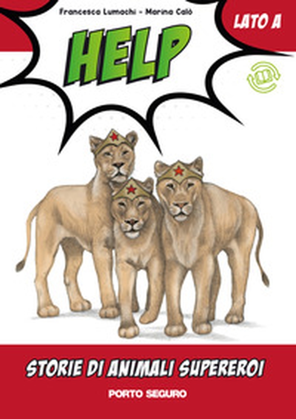 Help. Storie di animali supereroi - Librerie.coop Help. Storie di animali supereroi - Librerie.coop