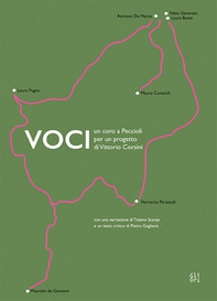 Voci. Un coro a Peccioli per un progetto di Vittorio Corsini - Librerie.coop