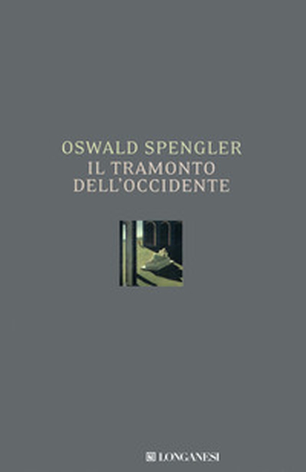 Il tramonto dell'Occidente - Librerie.coop Il tramonto dell'Occidente - Librerie.coop