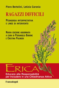 Ragazzi difficili. Pedagogia interpretativa e linee d'intervento - Librerie.coop Ragazzi difficili. Pedagogia interpretativa e linee d'intervento - Librerie.coop