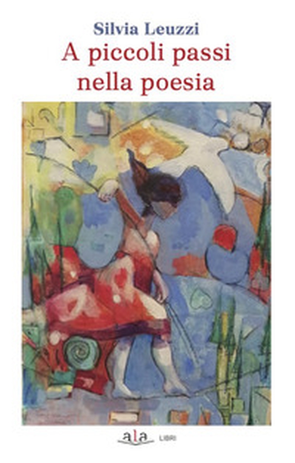 A piccoli passi nella poesia - Librerie.coop A piccoli passi nella poesia - Librerie.coop