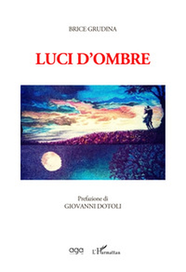 Luci d'ombre - Librerie.coop Luci d'ombre - Librerie.coop