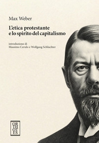 L'etica protestante e lo spirito del capitalismo - Librerie.coop