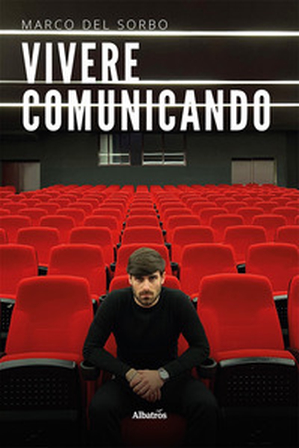 Vivere comunicando - Librerie.coop Vivere comunicando - Librerie.coop