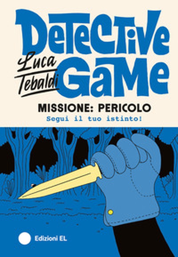 Missione: pericolo. Detective game - Librerie.coop Missione: pericolo. Detective game - Librerie.coop