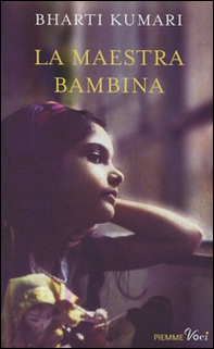 La maestra bambina - Librerie.coop La maestra bambina - Librerie.coop