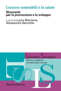Crescere sostenibili e in salute. Strumenti per la promozione e lo sviluppo - Librerie.coop