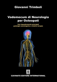 Vademecum di neurologia per osteopati. Con inquadramento principali patologie neurologiche e relativa terapia - Librerie.coop Vademecum di neurologia per osteopati. Con inquadramento principali patologie neurologiche e relativa terapia - Librerie.coop