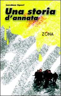 Una storia d'annata - Librerie.coop