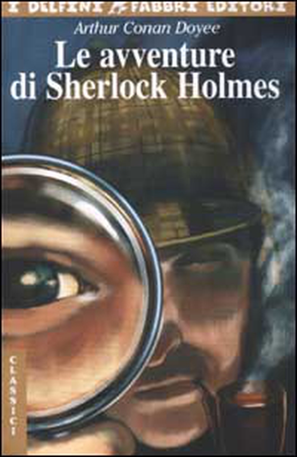 Le avventure di Sherlock Holmes - Librerie.coop Le avventure di Sherlock Holmes - Librerie.coop