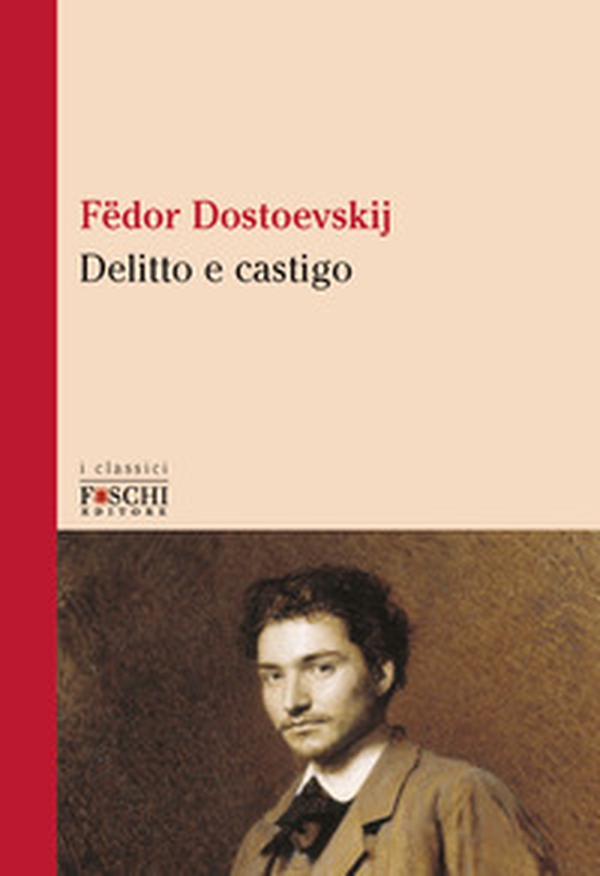 Delitto e castigo - Librerie.coop Delitto e castigo - Librerie.coop