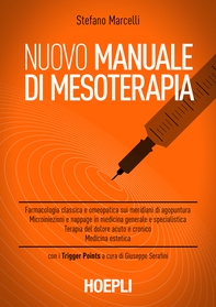 Nuovo Manuale di mesoterapia - Librerie.coop Nuovo Manuale di mesoterapia - Librerie.coop