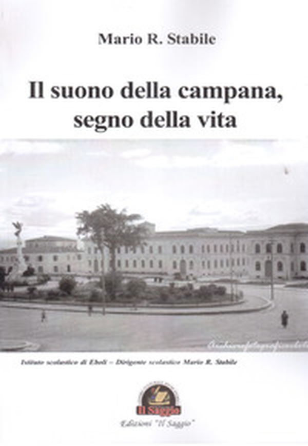 Il suono della campana, segno della vita - Librerie.coop Il suono della campana, segno della vita - Librerie.coop