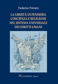 La libertà di pensiero, coscienza e religione nel sistema universale dei diritti umani - Librerie.coop