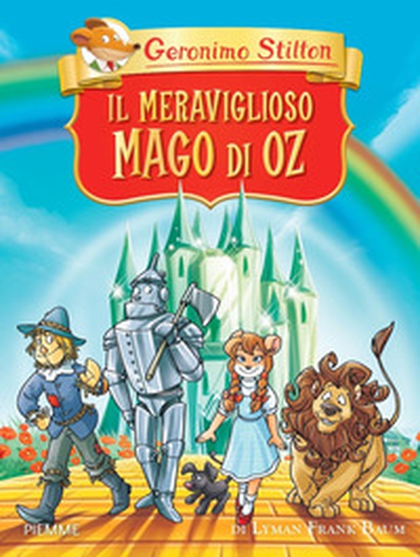 Il meraviglioso Mago di Oz di Lyman Frank Baum - Librerie.coop Il meraviglioso Mago di Oz di Lyman Frank Baum - Librerie.coop