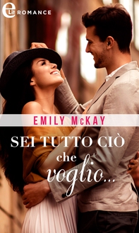Sei tutto ciò che voglio... (eLit) - Librerie.coop