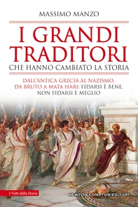 I grandi traditori che hanno cambiato la storia - Librerie.coop I grandi traditori che hanno cambiato la storia - Librerie.coop
