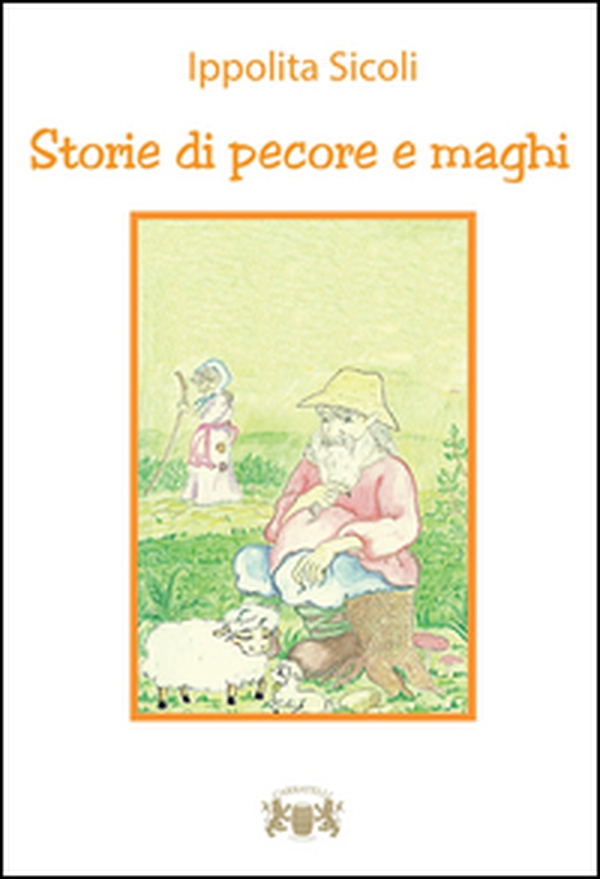 Storie di pecore e maghi - Librerie.coop