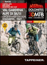 Cartina MTB Val Gardena-Alpe di Siusi. Cartina topografica 1:25000. Con panoramiche 3D. Ediz. italiana e tedesca - Librerie.coop