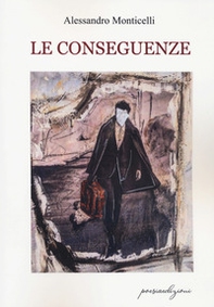 Le conseguenze - Librerie.coop