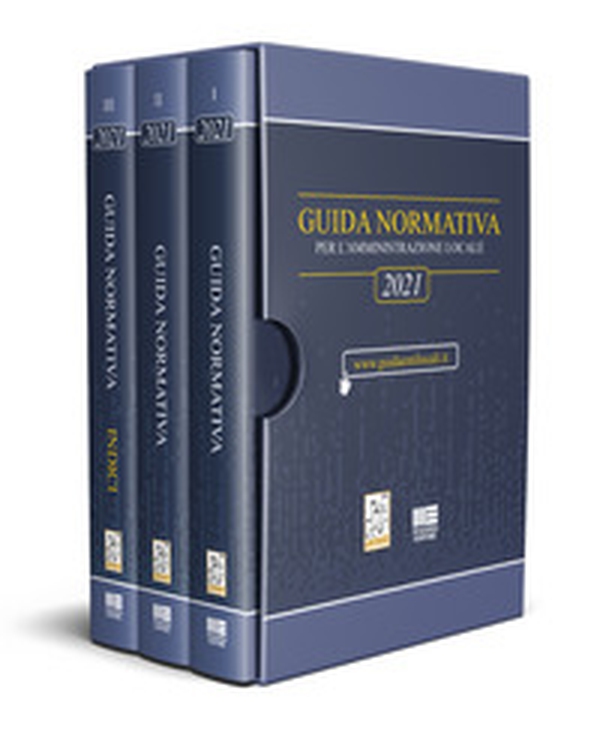 Guida normativa per l'amministrazione locale 2021 - Librerie.coop Guida normativa per l'amministrazione locale 2021 - Librerie.coop