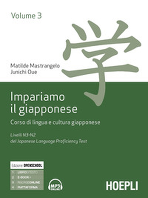 Impariamo il giapponese. Corso di lingua e cultura giapponese - Vol. 3 - Librerie.coop Impariamo il giapponese. Corso di lingua e cultura giapponese - Vol. 3 - Librerie.coop