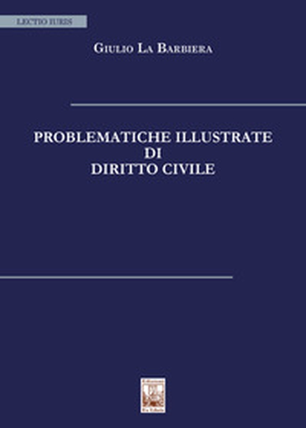Problematiche illustrate di diritto civile - Librerie.coop Problematiche illustrate di diritto civile - Librerie.coop