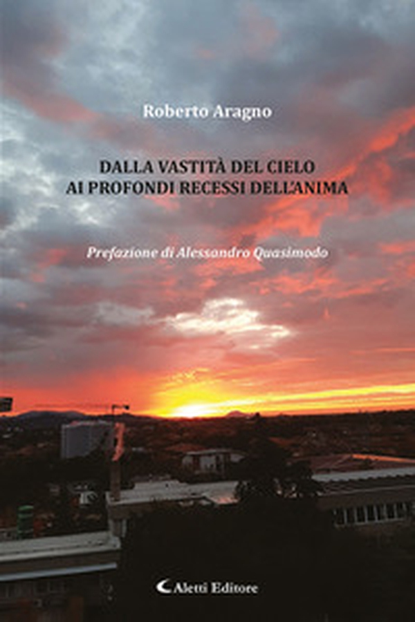 Dalla vastità del cielo ai profondi recessi dell'anima - Librerie.coop Dalla vastità del cielo ai profondi recessi dell'anima - Librerie.coop
