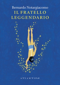 Il fratello leggendario - Librerie.coop
