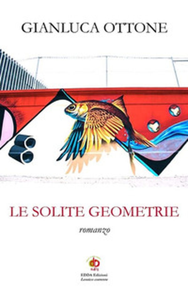 Le solite geometrie - Librerie.coop Le solite geometrie - Librerie.coop