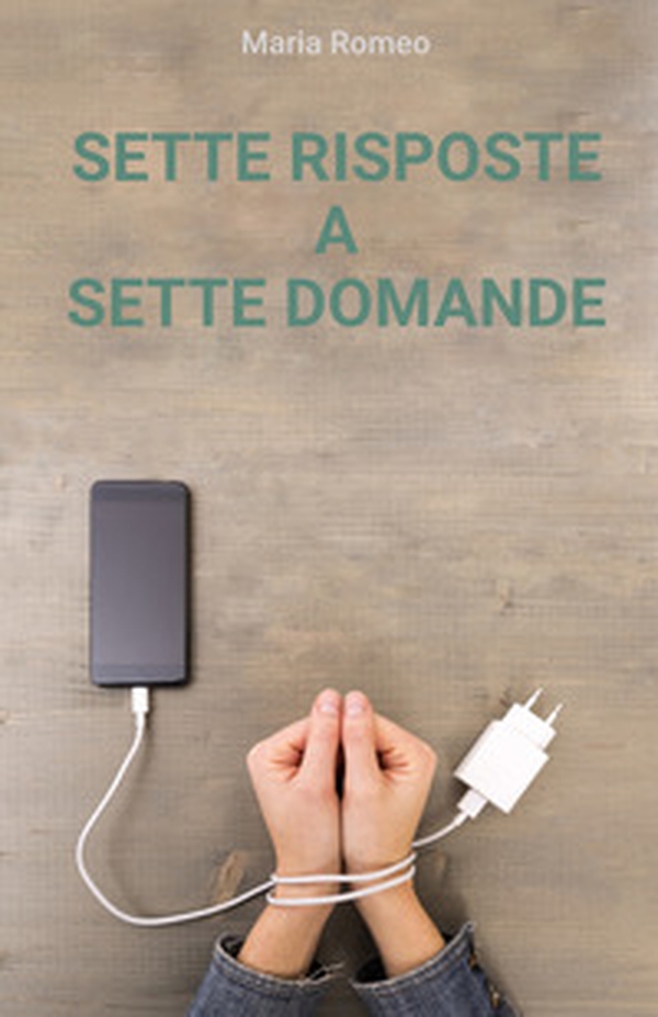 Sette risposte a sette domande - Librerie.coop Sette risposte a sette domande - Librerie.coop