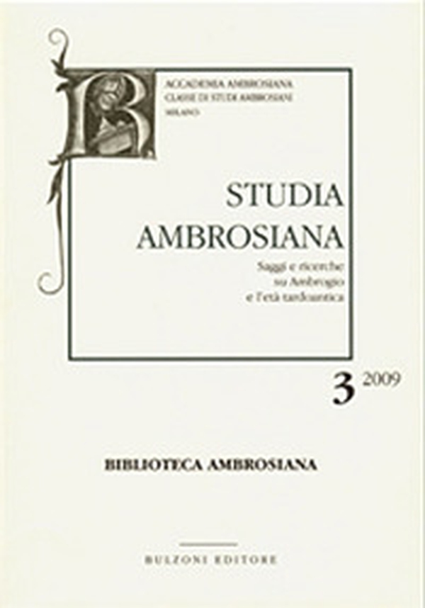 Studia ambrosiana. Annali dell'Accademia di Sant'Ambrogio - Librerie.coop Studia ambrosiana. Annali dell'Accademia di Sant'Ambrogio - Librerie.coop