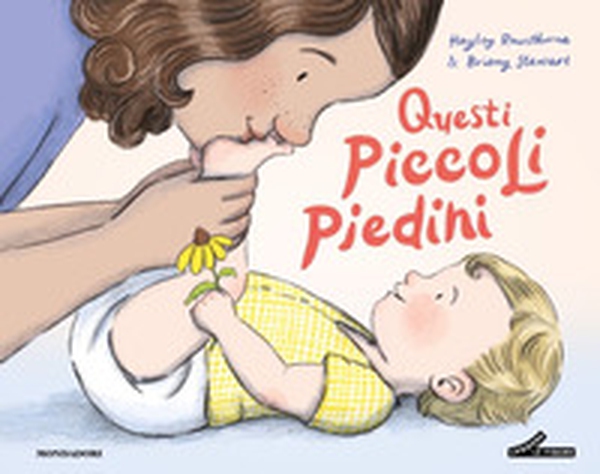 Questi piccoli piedini - Librerie.coop Questi piccoli piedini - Librerie.coop