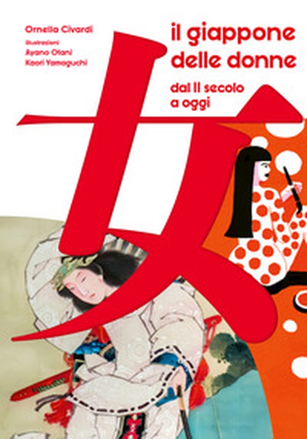 Il Giappone delle donne. Dal II secolo a oggi. 60 vite straordinarie - Librerie.coop Il Giappone delle donne. Dal II secolo a oggi. 60 vite straordinarie - Librerie.coop