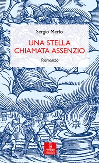 Una stella chiamata Assenzio - Librerie.coop