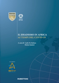 Il jihadismo in Africa ai tempi del Covid-19 - Librerie.coop