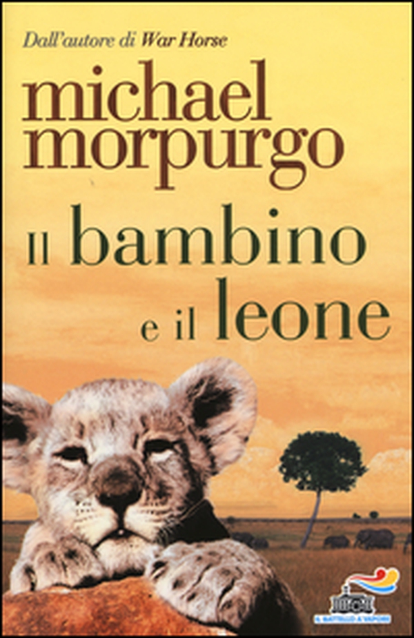 Il bambino e il leone - Librerie.coop Il bambino e il leone - Librerie.coop