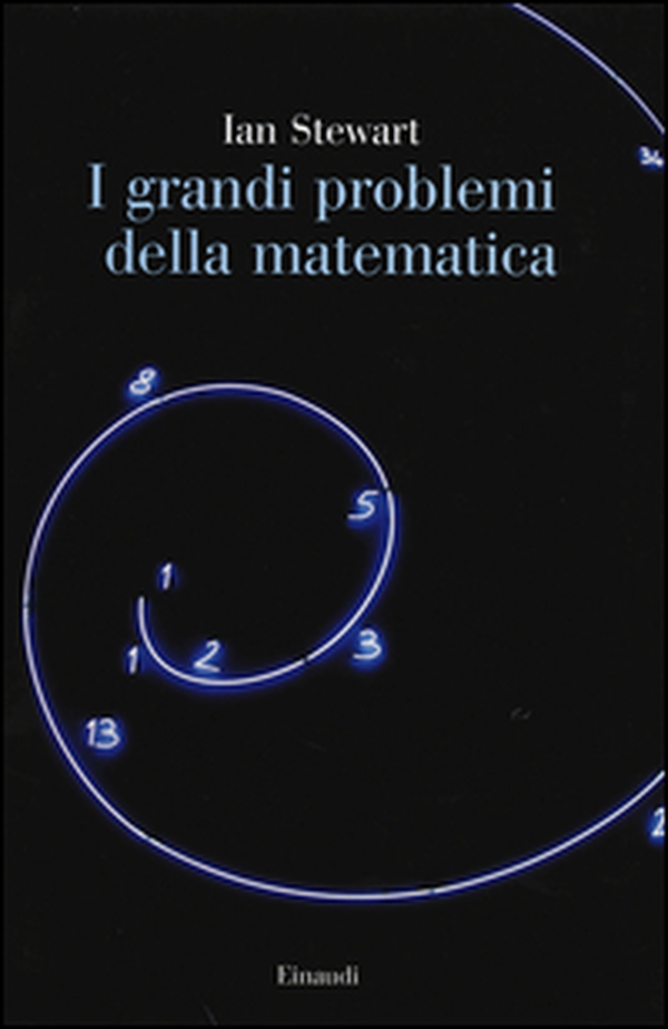 I grandi problemi della matematica. Meraviglie e misteri - Librerie.coop I grandi problemi della matematica. Meraviglie e misteri - Librerie.coop