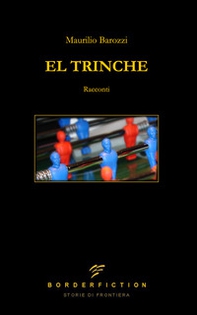 El Trinche - Librerie.coop