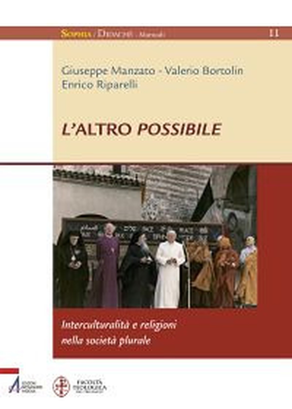 L'altro possibile. Interculturalità e religioni nella società plurale - Librerie.coop L'altro possibile. Interculturalità e religioni nella società plurale - Librerie.coop